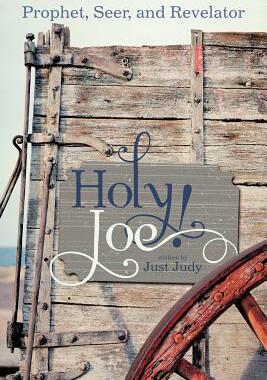 【预售】Holy Joe!: Prophet, Seer, and Revelator