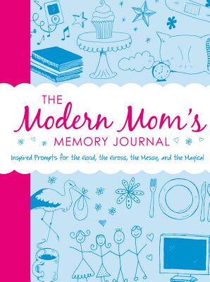 【预售】the modern moms memory journal: inspired prompts