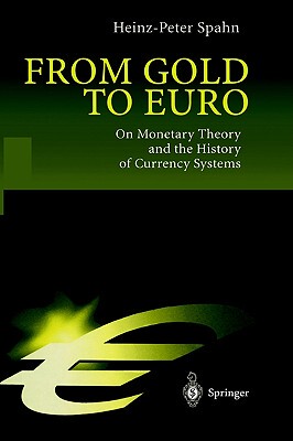 【预售】From Gold to Euro: On Monetary Theory and the
