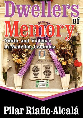 【预售】Dwellers of Memory: Youth and Violence in Medellin
