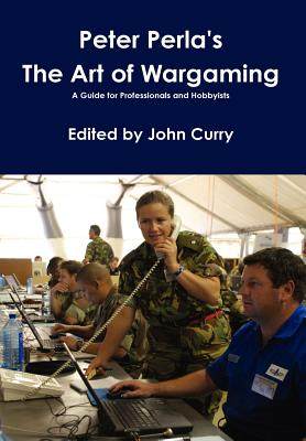 【预售】Peter Perla's the Art of Wargaming a Guide for