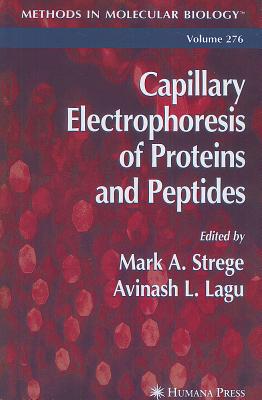 【预售】Capillary Electrophoresis of Proteins and Peptides