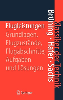 【预售】Flugleistungen: Grundlagen, Flugzust Nde