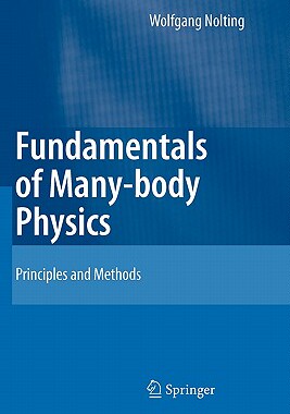 【预售】Fundamentals of Many-Body Physics: Principles and