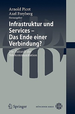 【预售】Infrastruktur und Services - Das Ende einer
