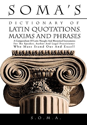 【预售】Soma's Dictionary of Latin Quotations, Maxims and 书籍/杂志/报纸 原版其它 原图主图