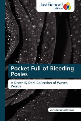 【预售】Pocket Full of Bleeding Posies