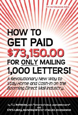 【预售】How to Get Paid $73,150.00 for Only Mailing 1,000