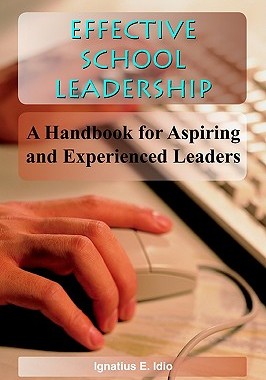 【预售】Effective School Leadership: A Handbook for Aspiring