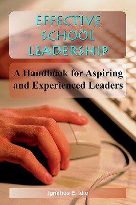 【预售】Effective School Leadership: A Handbook for Aspiring