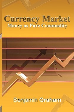 【预售】Currency Market: Money as Pure Commodity
