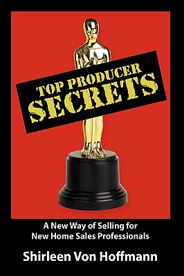 【预售】Top Producer Secrets: A New Way of Selling for New
