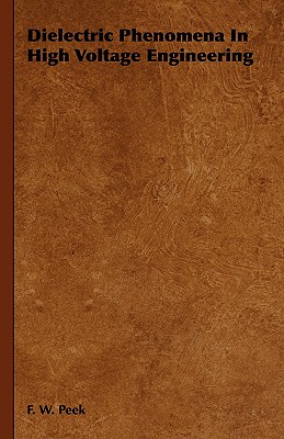 【预售】Dielectric Phenomena in High Voltage Engineering