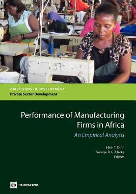【预售】Performance of Manufacturing Firms in Africa: An