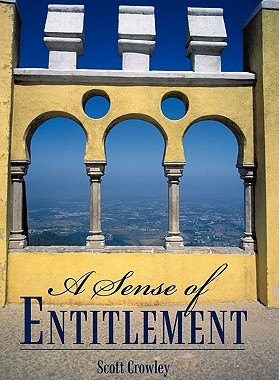 【预售】A Sense of Entitlement