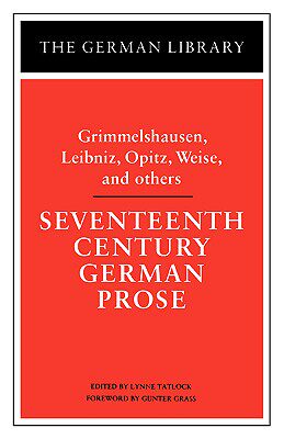 【预售】Seventeenth Century German Prose: Grimmelshausen