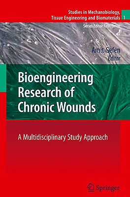 【预售】Bioengineering Research of Chronic Wounds: A