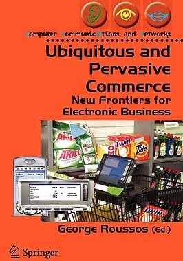 【预售】Ubiquitous and Pervasive Commerce: New Frontiers for