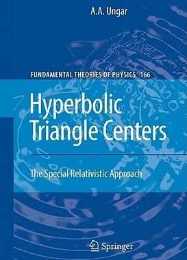 【预售】Hyperbolic Triangle Centers: The Special