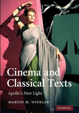 【预售】Cinema and Classical Texts: Apollo's New Light