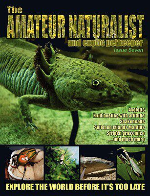 【预售】The Amateur Naturalist (and Exotic Petkeeper) #7