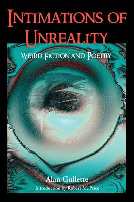 【预售】Intimations of Unreality: Weird Fiction and Poetry