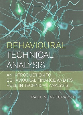 【预售】Behavioural Technical Analysis: An Introduction to