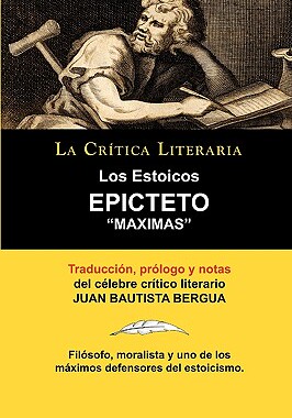 【预售】Los Estoicos: Epicteto: Maximas. La Critica