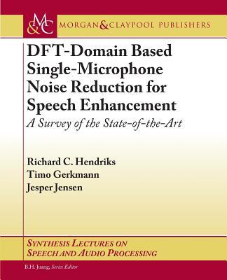 【预售】DFT-Domain Based Single-Microphone Noise Reduction