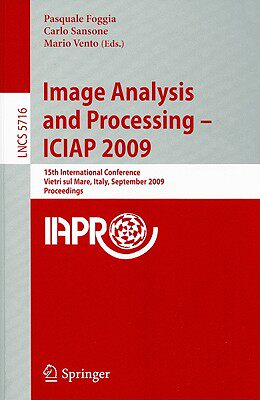 【预售】Image Analysis and Processing - ICIAP 2009: 15th