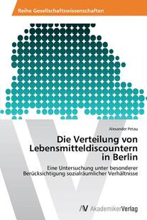 【预售】Die Verteilung Von Lebensmitteldiscountern in