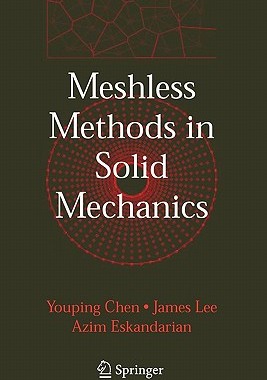 【预售】Meshless Methods in Solid Mechanics
