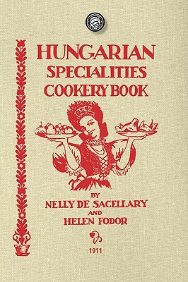 【预售】Hungarian Specialties Cookery Book