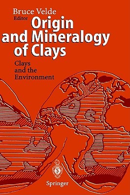 【预售】Origin and Mineralogy of Clays: Clays and the