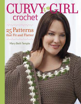【预售】Curvy Girl Crochet: 25 Patterns That Fit and