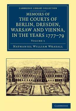 【预售】Memoirs of the Courts of Berlin, Dresden, Warsaw