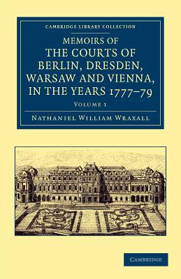 【预售】Memoirs of the Courts of Berlin, Dresden, Warsaw