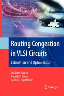 【预售】Routing Congestion in VLSI Circuits: Estimation and