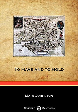 【预售】To Have and to Hold (Cortero Pantheon Edition)