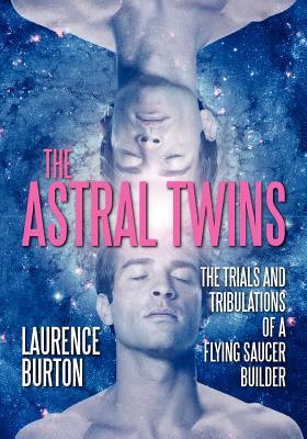 【预售】The Astral Twins: The Trials and Tribulations of a