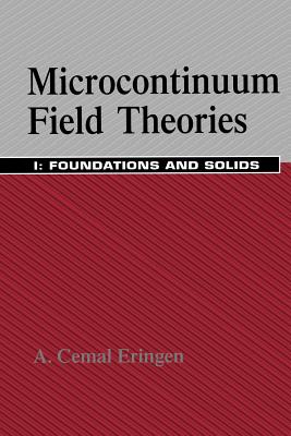 【预售】Microcontinuum Field Theories: I. Foundations and