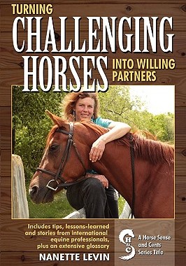 【预售】Turning Challenging Horses Into Willing Partners