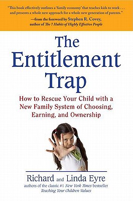 【预售】The Entitlement Trap: How to Rescue Your Child with