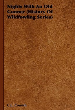 【预售】Nights with an Old Gunner (History of Wildfowling