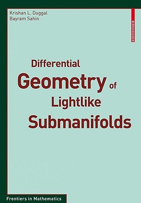 【预售】Differential Geometry of Lightlike Submanifolds