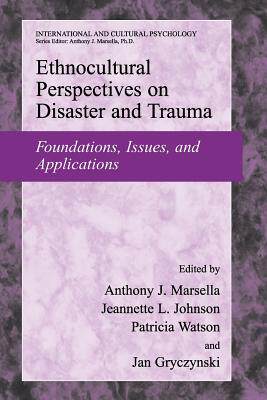【预售】Ethnocultural Perspectives on Disaster and Trauma: