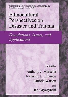 【预售】Ethnocultural Perspectives on Disaster and Trauma: