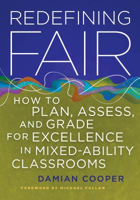 【预售】Redefining Fair: How to Plan, Assess, and Grade for