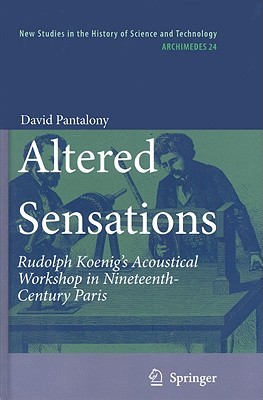 【预售】Altered Sensations: Rudolph Koenig's Acoustical