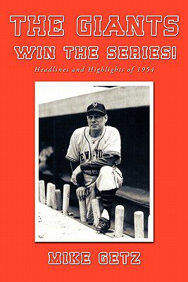 【预售】The Giants Win the Series!: Headlines and Highlights